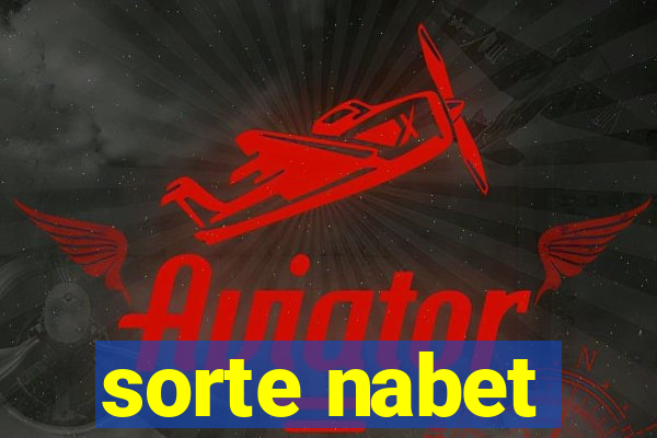 sorte nabet